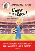 Croire en ses rêves ! : le journal d'une championne-Henry-Stokart-Livre jeunesse