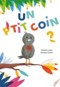 Un p'tit coin ?-Coudol-Chevret-Livre jeunesse