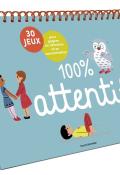 100% attentif : 30 jeux pour gagner en concentration et en attention-Vincent-Roman-Lesauvage-Michaud-Livre jeunesse