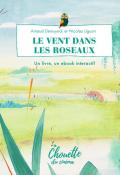 Le vent dans les roseaux-Demuynck-Liguori-Livre jeunesse