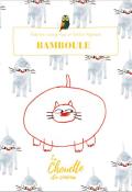 Bamboule-Lunag-Vija-Pigeard-Livre jeunesse