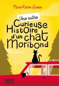 Une autre curieuse histoire du chat moribond-Lavoie-Livre jeunesse