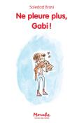 Ne pleure plus, Gabi - Bravi