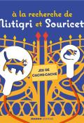 A la recherche de Mistigri et Souricette-Miyauni-Livre jeunesse