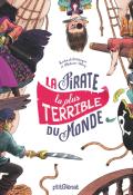 La pirate la plus terrible du monde-Petitsigne-Allag-Livre jeunesse