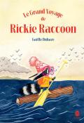 Le grand voyage de Rickie Raccoon-Duhazé-Livre jeunesse
