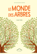 Le monde des arbres-Vially-Livre jeunesse