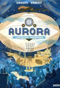 Aurora : l'expédition fantastique-hardy-livre jeunesse