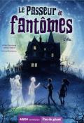 Le passeur de fantômes (T. 1). L'élu-Grousset-Heliot-Sumberac-Livre jeunesse