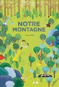 Notre montagne-Cehn-Livre jeunesse