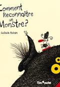 Comment reconnaître un monstre - Roldan - Livre jeunesse