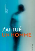 J'ai tué un homme - Erlih - Livre jeunesse