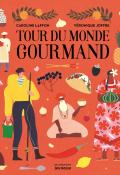Tour du monde gourmand-Laffon-Joffre-Livre jeunesse