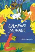 Camping sauvage-Woignier-Livre jeunesse