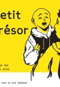 Petit trésor - Muriel Pat - Hugo Alimi - Un chat la nuit - Livre jeunesse - littérature jeunesse - album