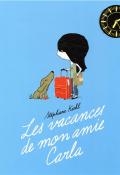 Les vacances de mon amie Carla-Kiehl-Livre jeunesse