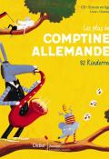 Les plus belles comptines allemandes : 32 kinderreime-Collectif-Livre jeunesse