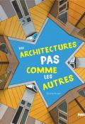 Des architectures pas comme les autres-Royer-Collectif-Livre jeunesse