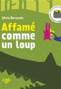 Affamé comme un loup-Borando-Livre jeunesse