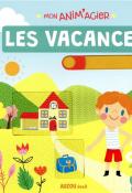 Mon anim'agier. Les vacances-Ahrweiller-Livre jeunesse