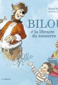 Bilou et la libraire du tonnerre-Turcotte-Trudel-Livre jeunesse