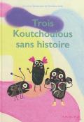 Trois Koutchoulous sans histoire-Sadat-Livre jeunesse