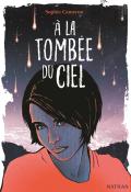 A la tombée du ciel - Cameron - Livre jeunesse