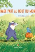 Barnabé part au bout du monde - Bizouerne - Rodriguez - Livre jeunesse