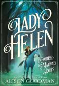 Lady Helen (T. 3). L'ombre des mauvais jours - Goodman - Livre jeunesse