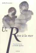 Un rêve à la mer-Ecormier-Aguelon-Livre jeunesse