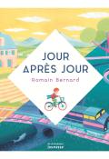 Jour après jour-Bernard-Livre jeunesse