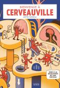 Bienvenue à Cerveauville : pars à la découverte de ton cerveau !-Farinella-Livre jeunesse