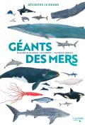Géants des mers - Elisabeth Dumont-Le Cornec - Mathias Friman - Livre jeunesse