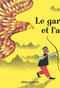 Le garçon et l'aigle-Beau-Mary-Livre jeunesse