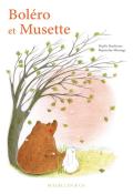 Boléro et Musette-Daufresne-Mésange-Livre jeunesse