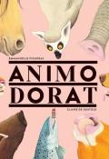 Animodorat - Emmanuelle Figueras - Claire de Gastold - Livre jeunesse