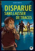 Disparue sans laisser de traces-Gentil-Livre jeunesse