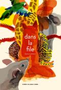 Dans la file - Clarisse Lochmann - Livre jeunesse