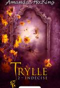 Trylle (T. 2). Indécise - Hocking - Livre jeunesse