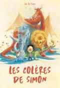 Les Colères de Simon - Ian de Haes - Livre jeunesse
