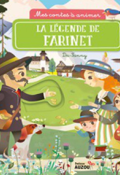 La légende de Farinet - Noémie Pétremand - Da-Fanny - Livre jeunesse