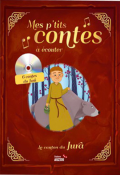 Mes p'tits contes à écouter. Le canton du Jura - Christine Pompéï - Livre jeunesse