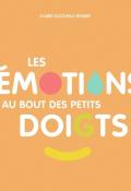 Les émotions au bout des petits doigts - Claire Zucchelli-Romer - Livre jeunesse