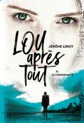Lou après tout (T. 2). La communauté - Jérôme Leroy - Livre jeunesse