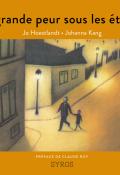 La grande peur sous les étoiles - Joe Hoestlandt - Johanna Kang - Livre jeunesse