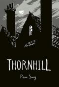 Thornhill - Pam Smy - Livre jeunesse