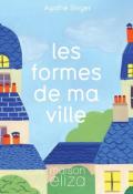 Les formes de ma ville - Agathe Singer - Livre jeunesse