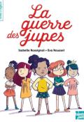 La guerre des jupes - Isabelle Rossignol - Eva Roussel - Livre jeunesse