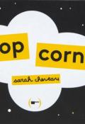 Pop corn - Sarah Cheveau - Livre jeunesse