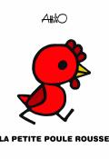 La petite poule rousse - Attilio Cassinell - Livre jeunesse